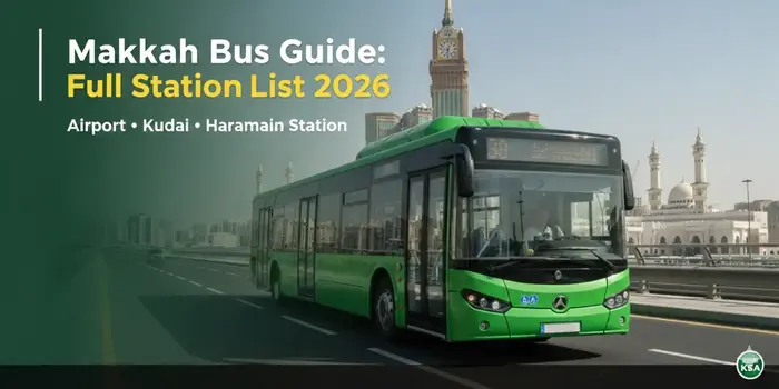 Complete Makkah Bus Guide: Access full station lists for Kudai and Haramain Station directly from the holy city